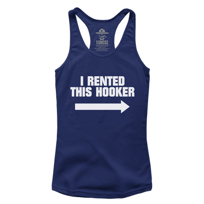 I Rented This Hooker (Ladies)