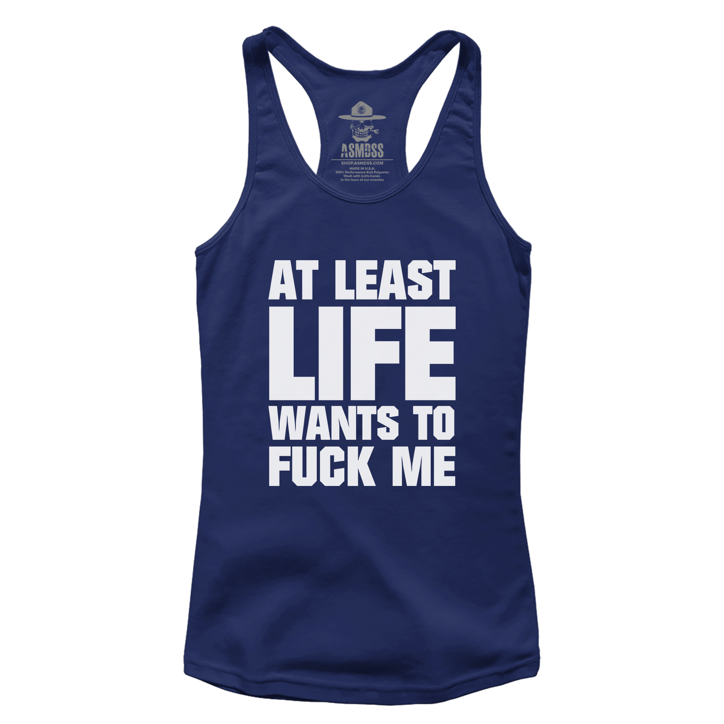 At Least Life Wants To F Me (Ladies)