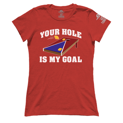 Your Hole Is My Goal (Ladies)