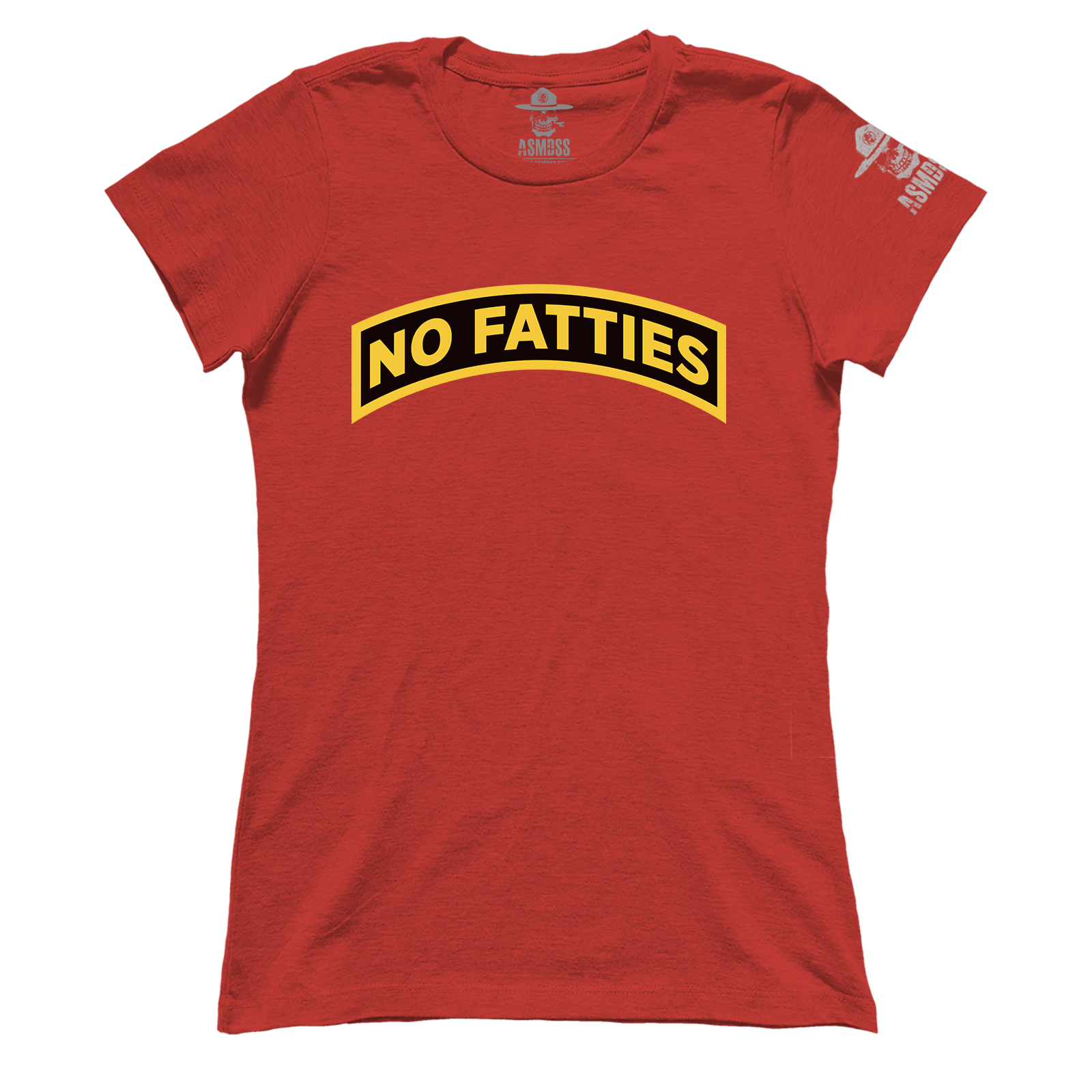 No Fatties (Ladies)