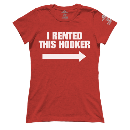 I Rented This Hooker (Ladies)
