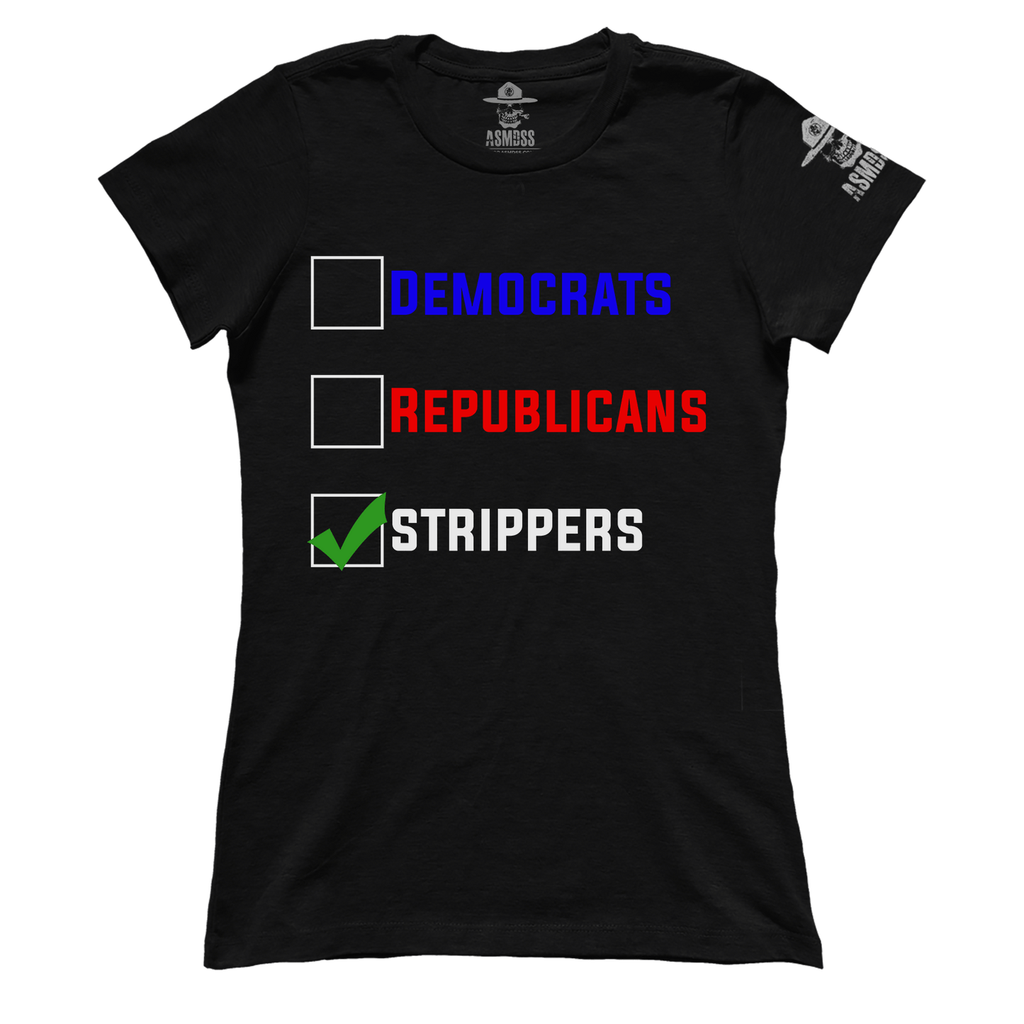 Democrats Republicans Strippers (Ladies)