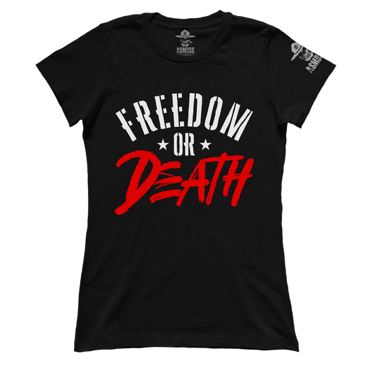 Freedom or Death (Ladies)