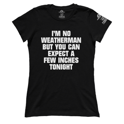I'm No Weatherman (Ladies)