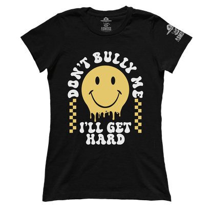 Don't Bully Me (Ladies)