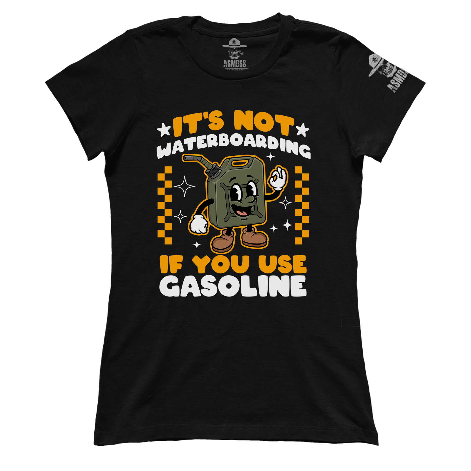 Its Not Waterboarding (Gasoline) (Ladies)