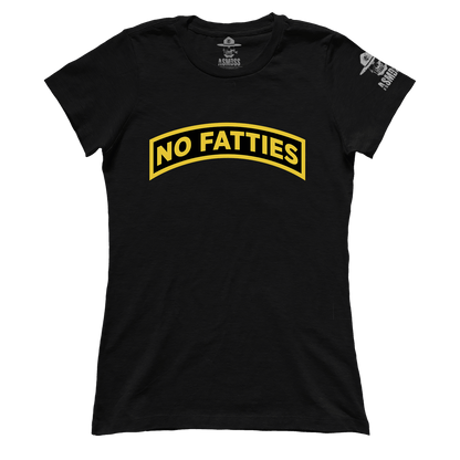 No Fatties (Ladies)