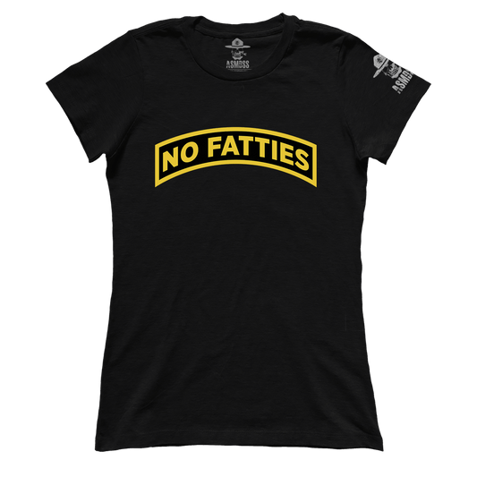 No Fatties (Ladies)