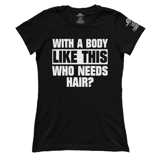 With A Body Like This (Ladies)