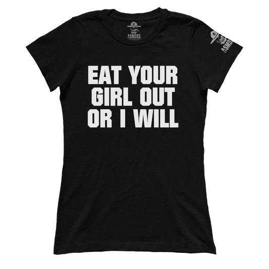Eat Your Girl Out (Ladies)