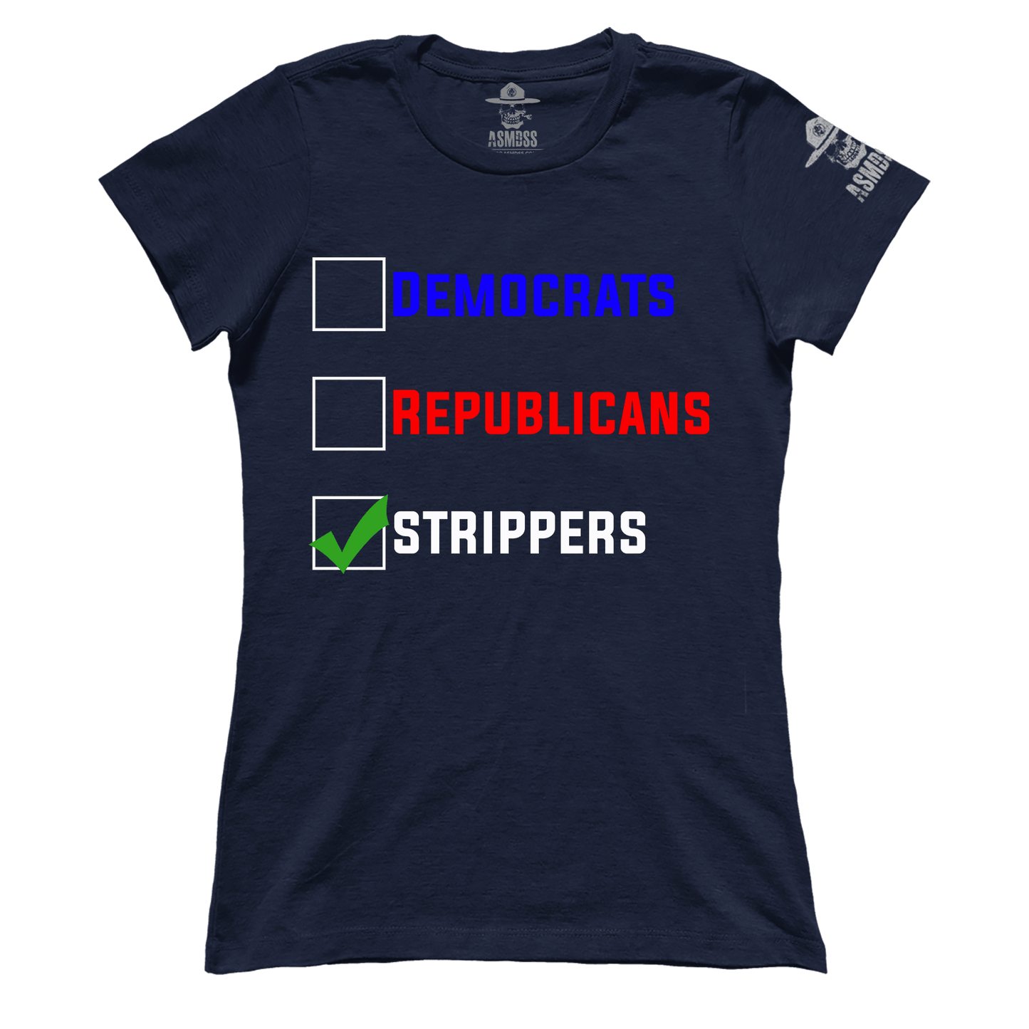 Democrats Republicans Strippers (Ladies)