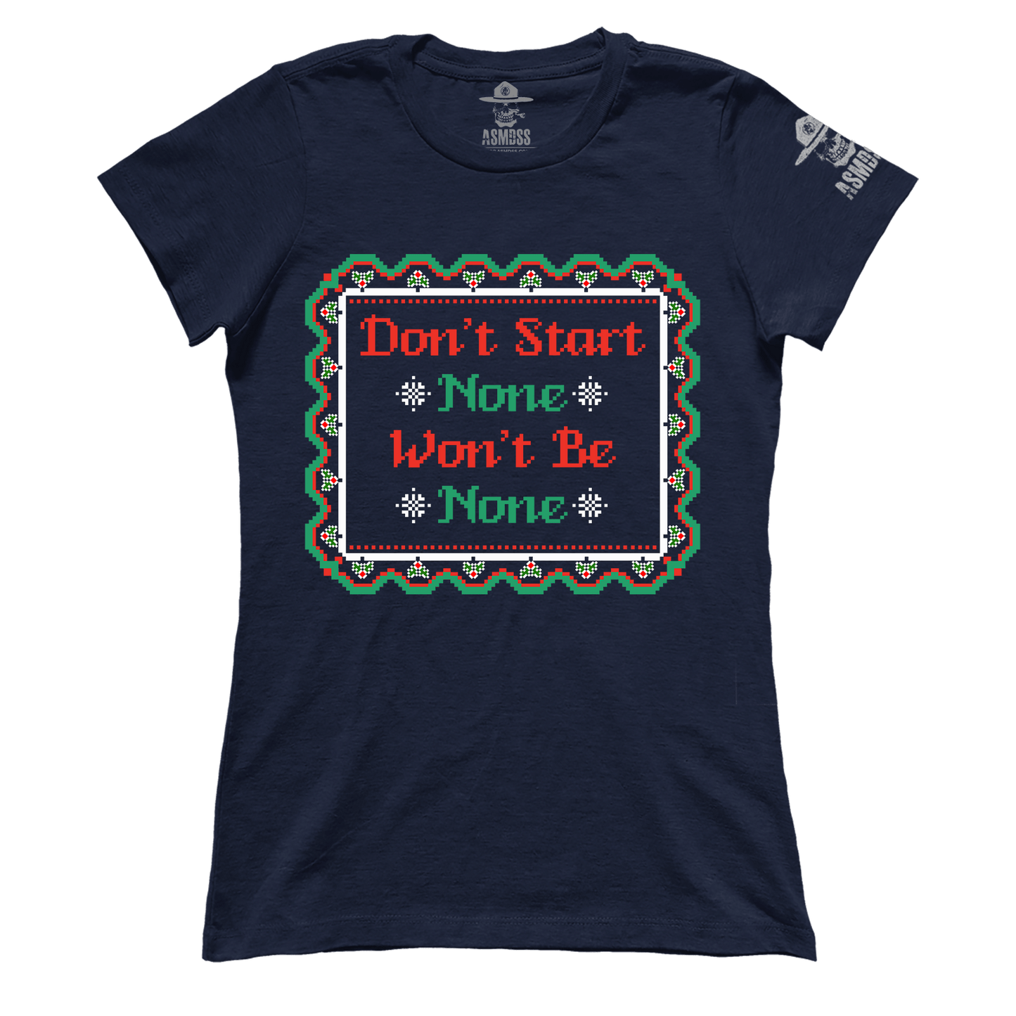 Dont Start None (Ladies)