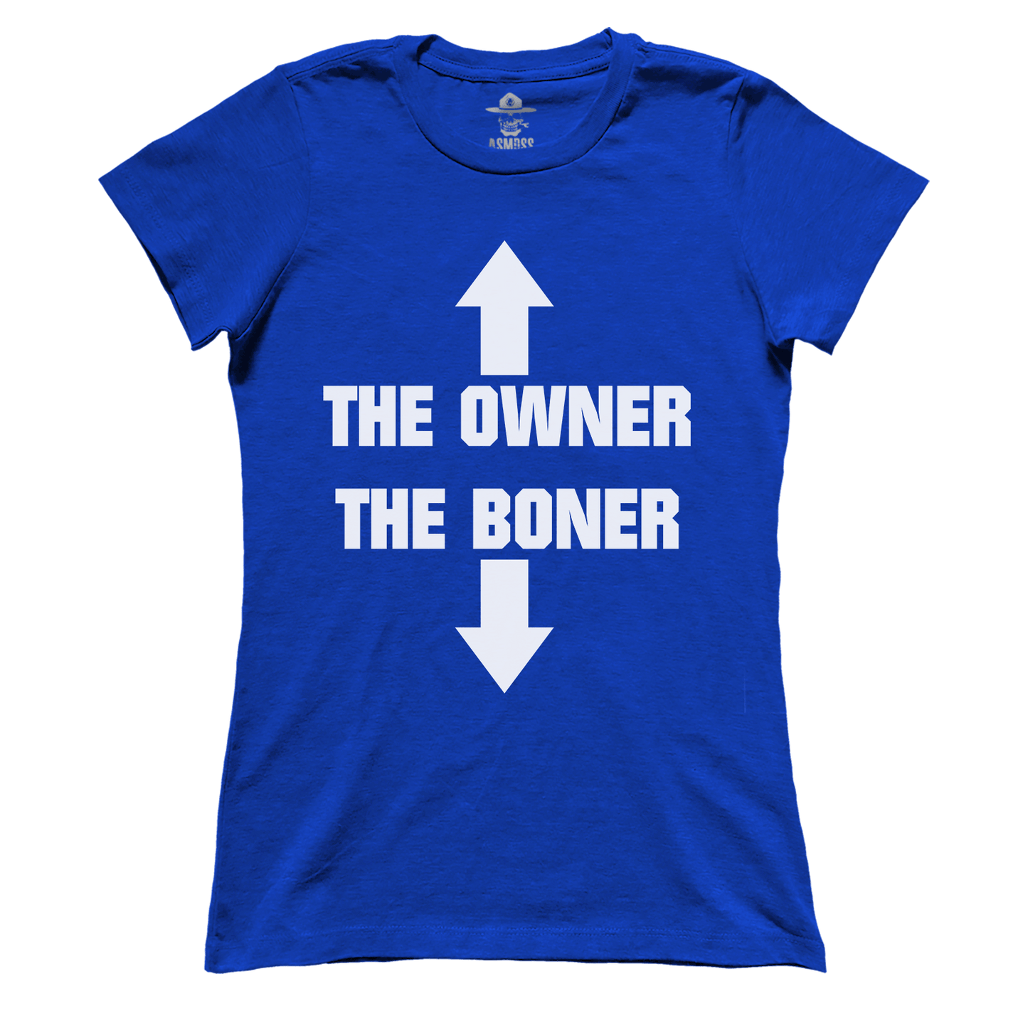 The Owner the Boner (Ladies)