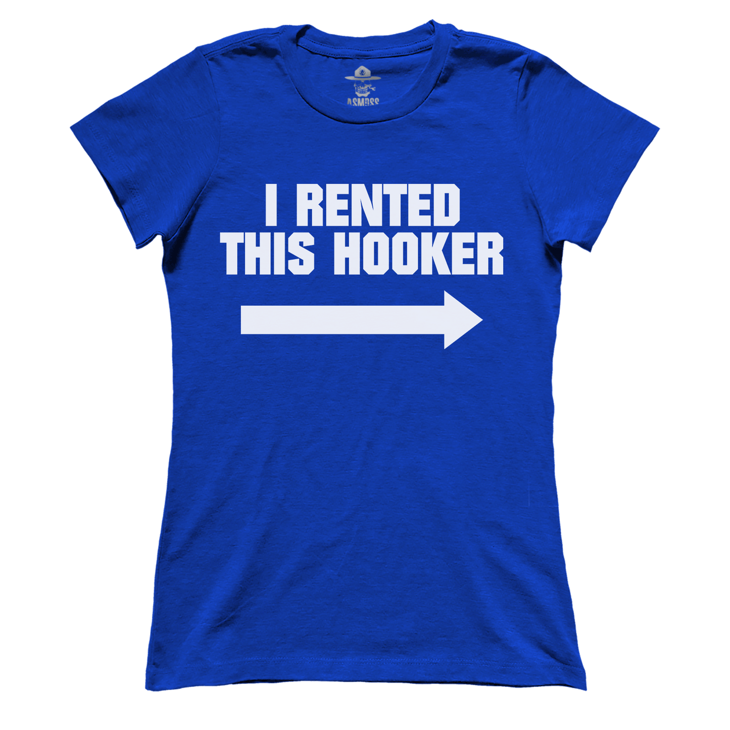 I Rented This Hooker (Ladies)