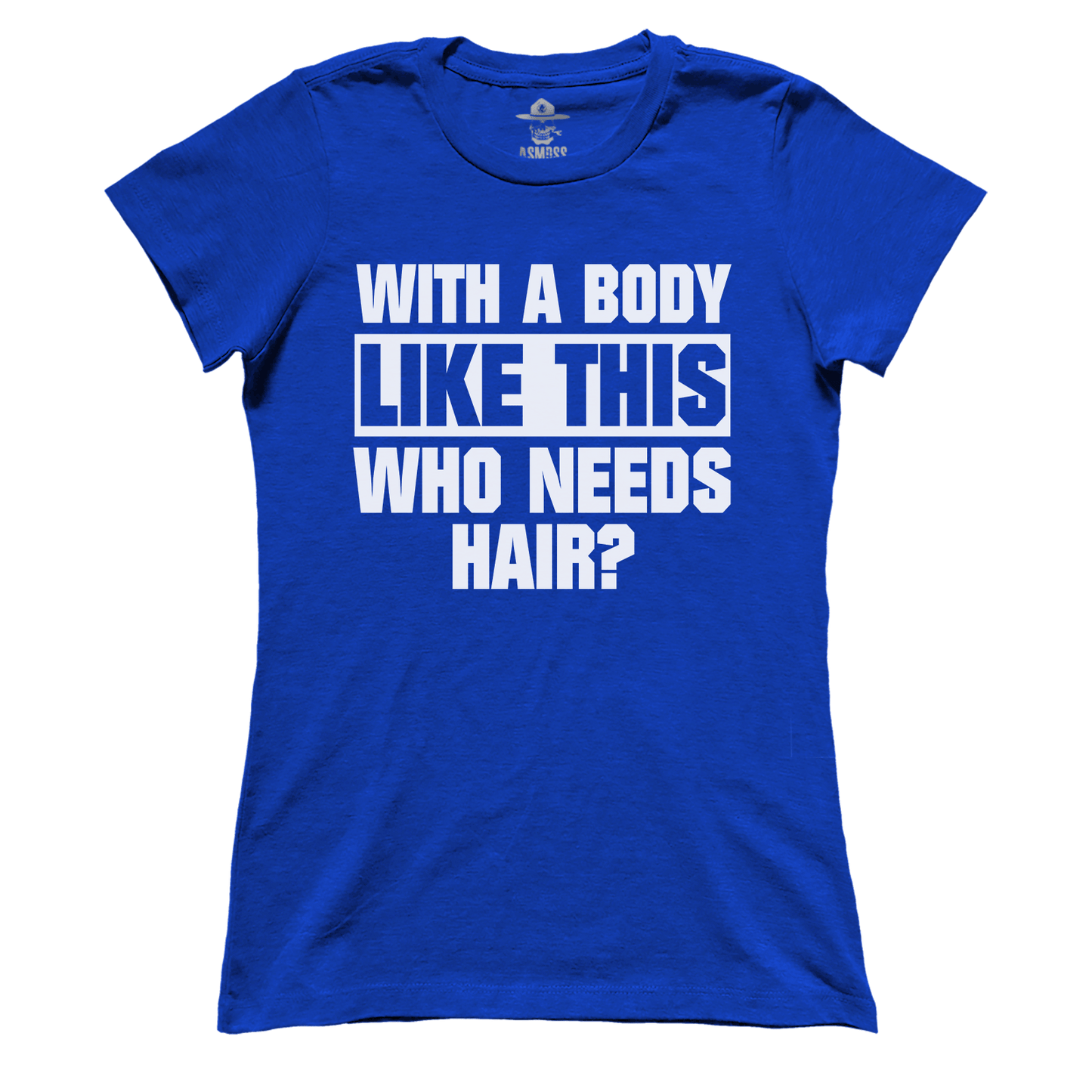 With A Body Like This (Ladies)