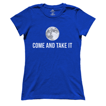 Come and Take it - MOON (Ladies)