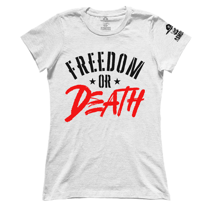 Freedom or Death (Ladies)
