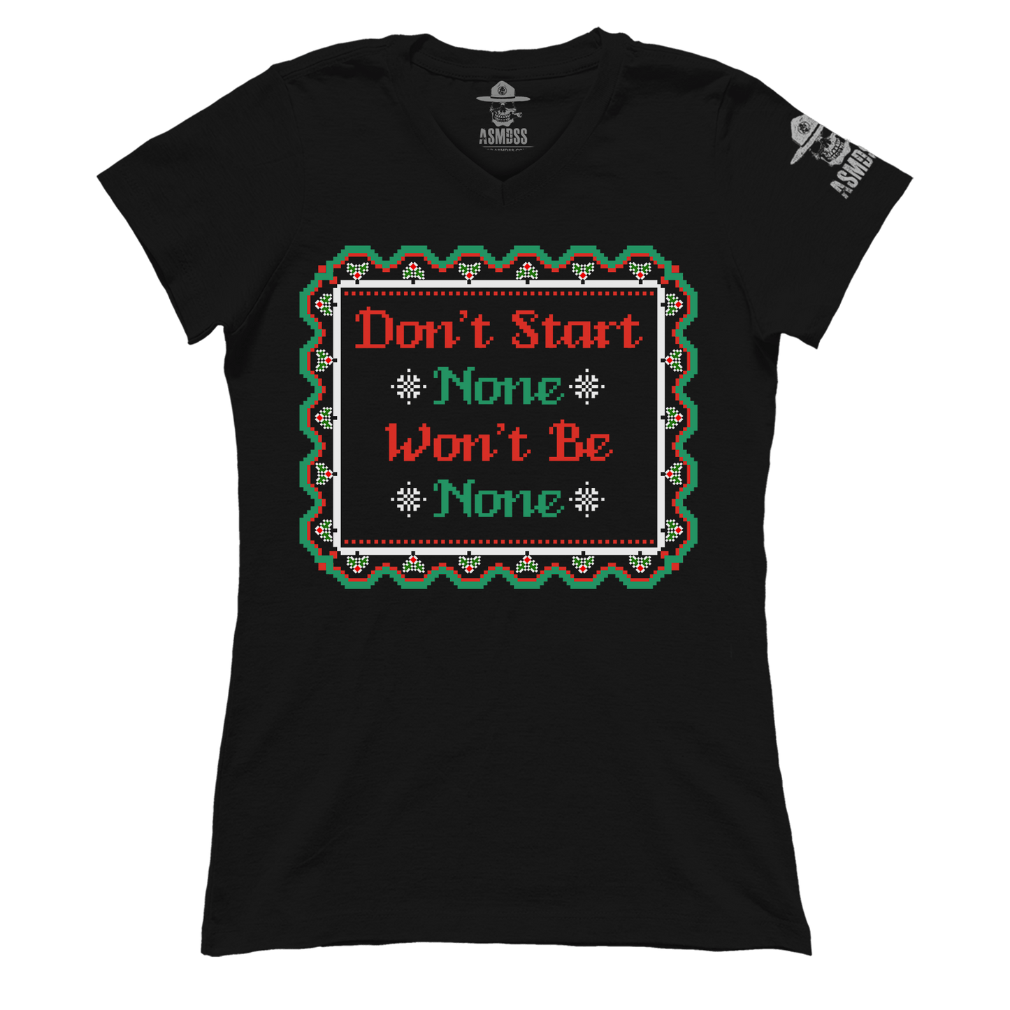 Dont Start None (Ladies)