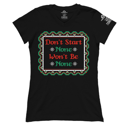 Dont Start None (Ladies)