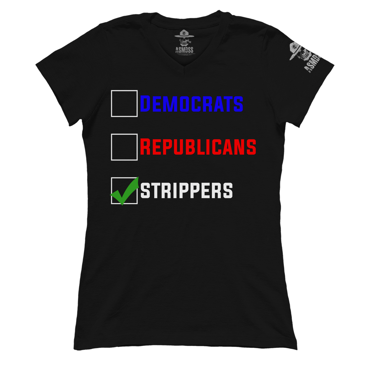 Democrats Republicans Strippers (Ladies)
