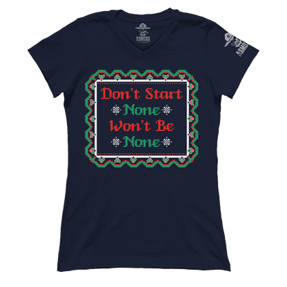Dont Start None (Ladies)