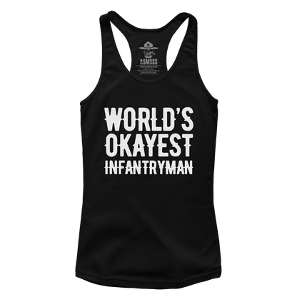 Worlds Okayest Infantryman (Ladies)
