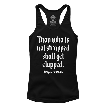 Thou Who is Not Strapped (Ladies)