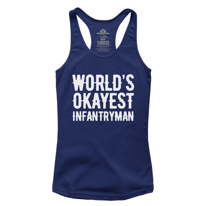 Worlds Okayest Infantryman (Ladies)