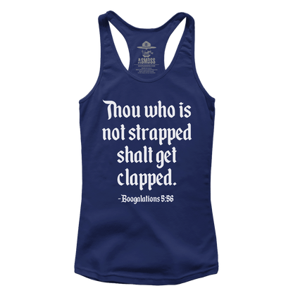 Thou Who is Not Strapped (Ladies)