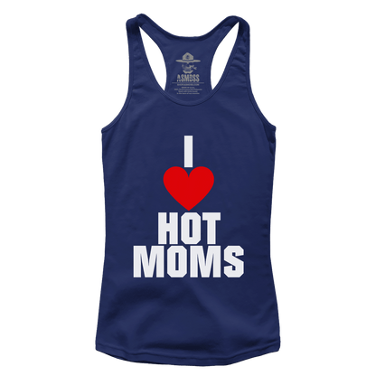 I Love Hot Moms (Ladies)