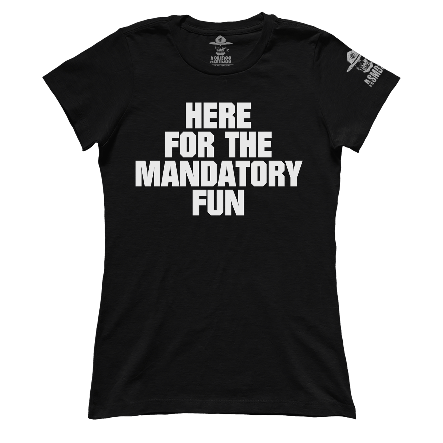 Here for Mandatory Fun (Ladies)