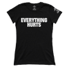 Everything Hurts (Ladies)