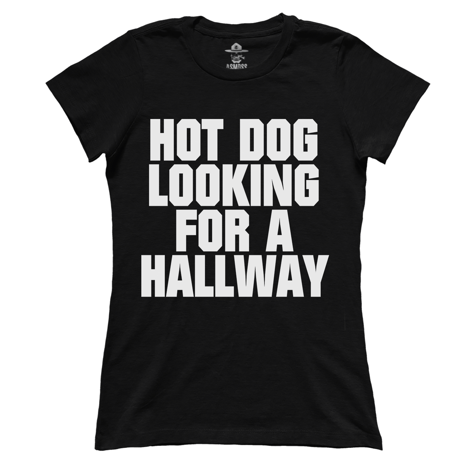 Hot Dog Looking For A Hallway (Ladies)