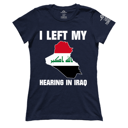 I Left My Hearing In Iraq (Ladies)
