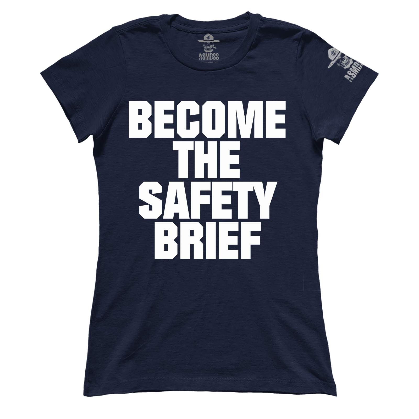 Become The Safety Brief (Ladies)
