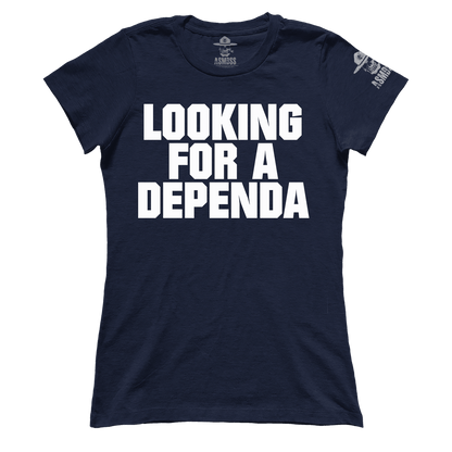 Looking for a Dependa (Ladies)