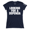 Looking for a Dependa (Ladies)