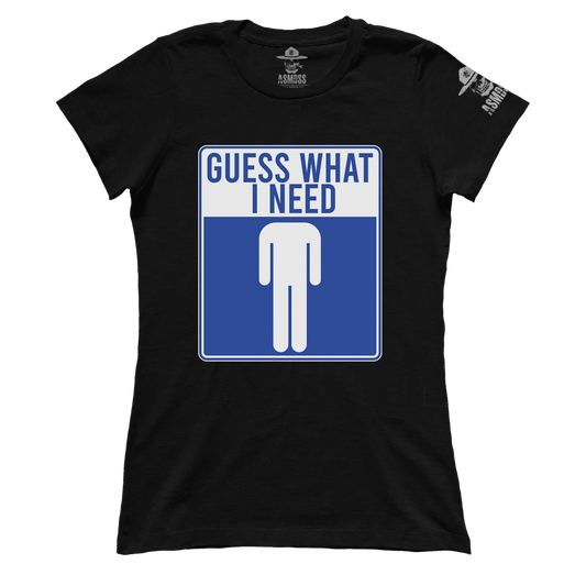 Guess What I Need (Ladies)