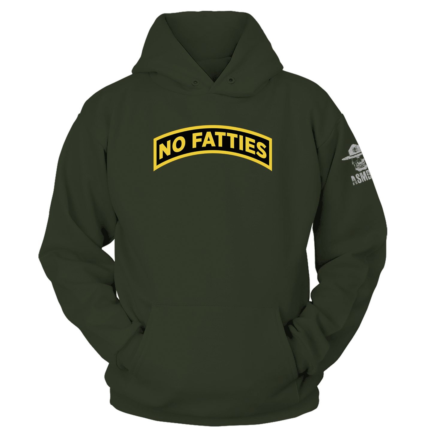 No Fatties Hoodie
