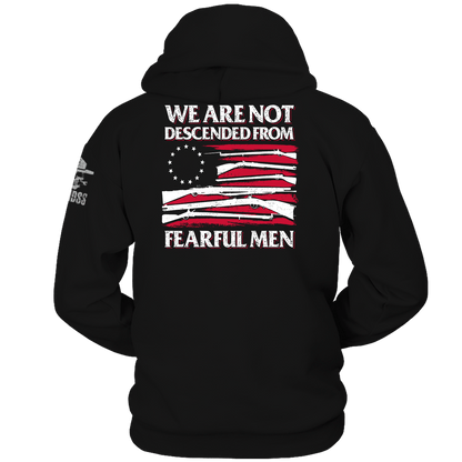 We are not descended from fearful men Hoodie