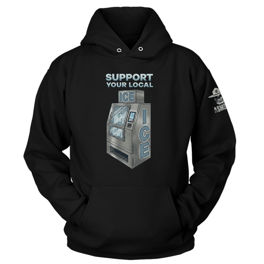 Support Your Local Ice Hoodie