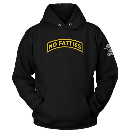 No Fatties Hoodie