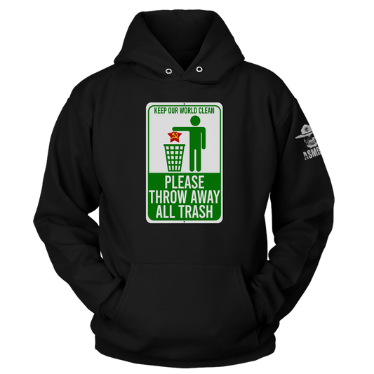 Keep Our World Clean Hoodie