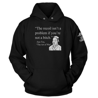 Sun Tzu - Recoil Isn't A Problem Hoodie