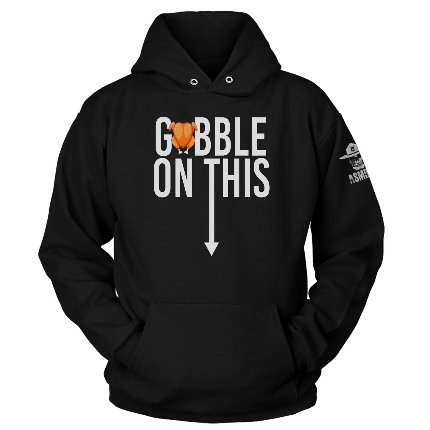 Gobble This Hoodie