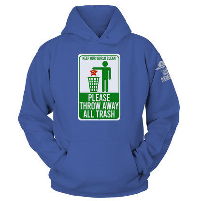 Keep Our World Clean Hoodie