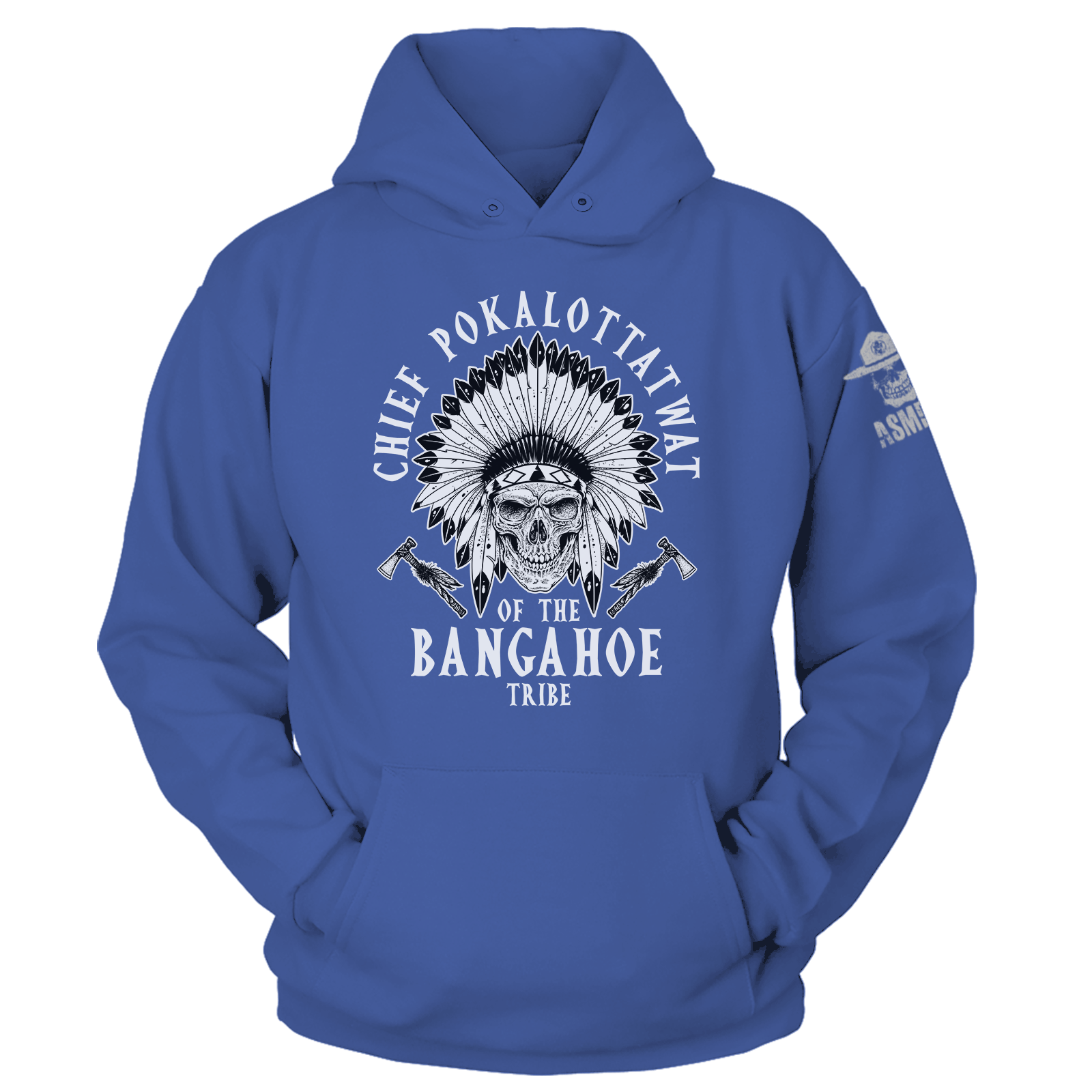 Chief Pokalottatwat Hoodie