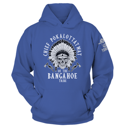 Chief Pokalottatwat Hoodie