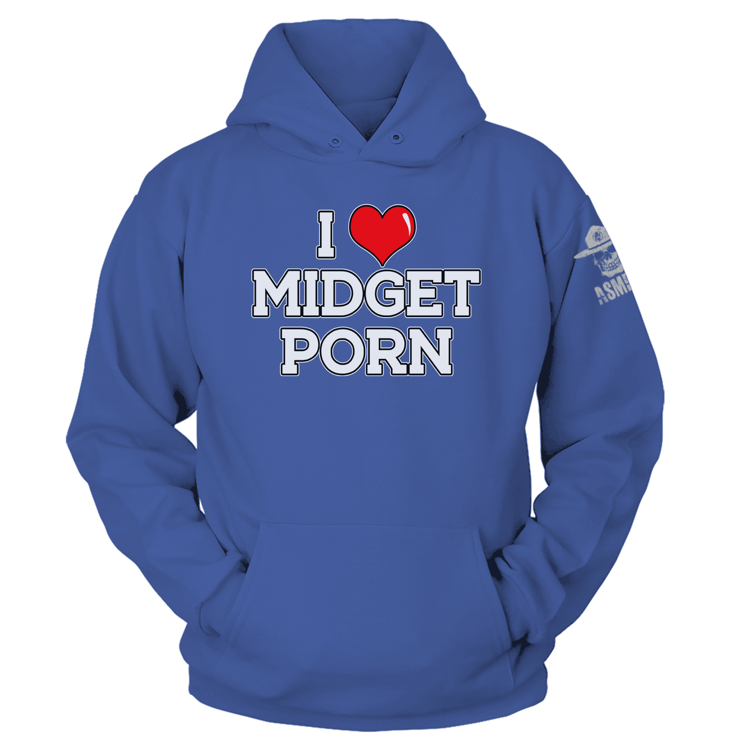I love Midget Porn Hoodie