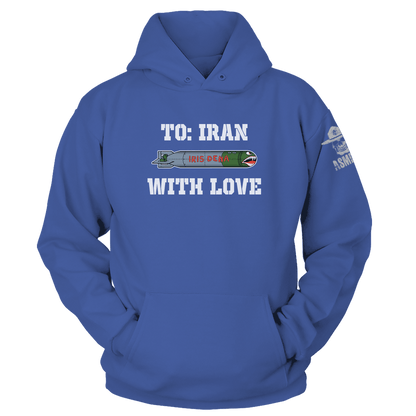 To Iran With Love Hoodie